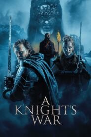 A Knight’s War مترجم