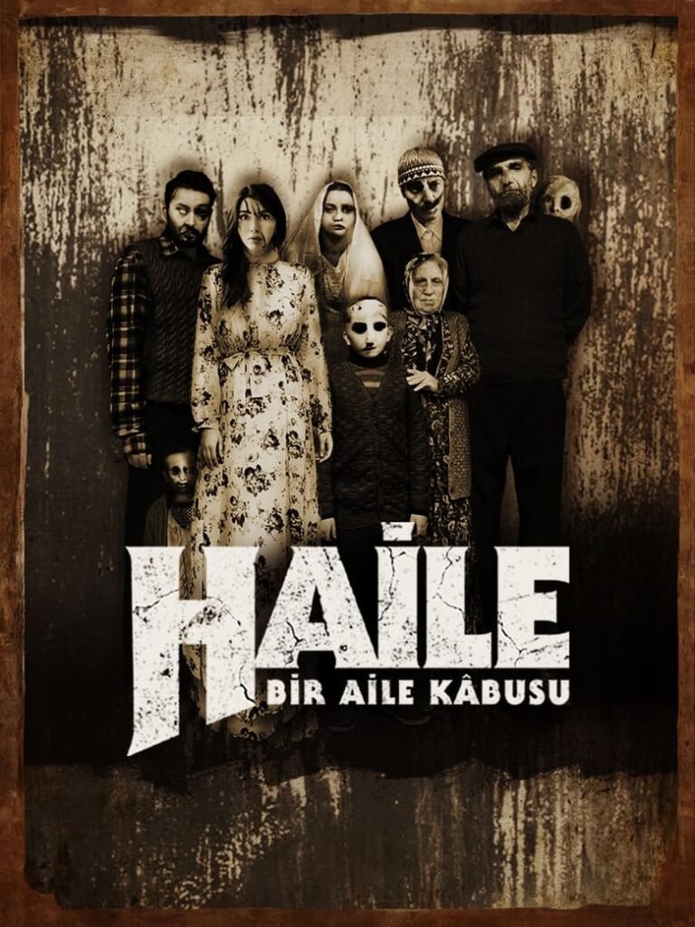 Haile: Bir Aile Kabusu فيلم حائل
